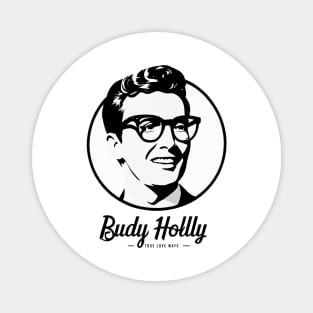 Buddy Holly - True Love Ways Magnet